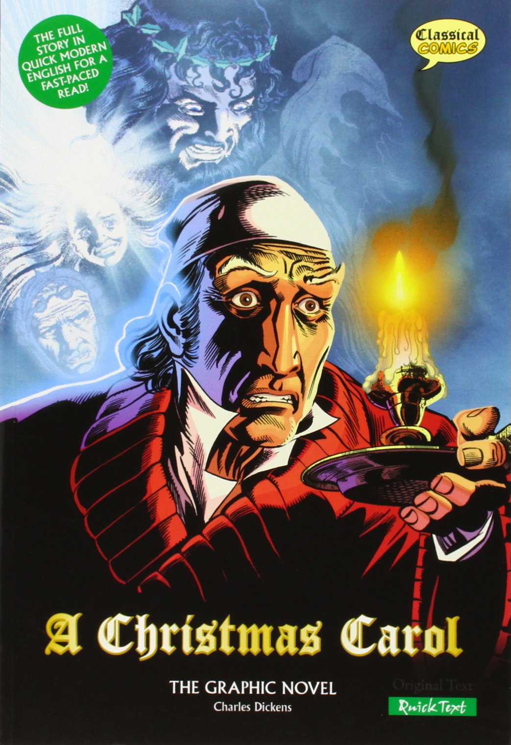 A Christmas Carol The Graphic Novel: Quick Text