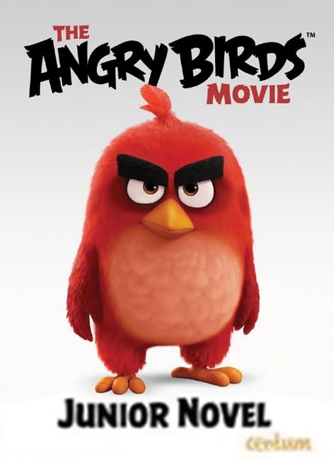 The Angry Birds Movie Junior Novel