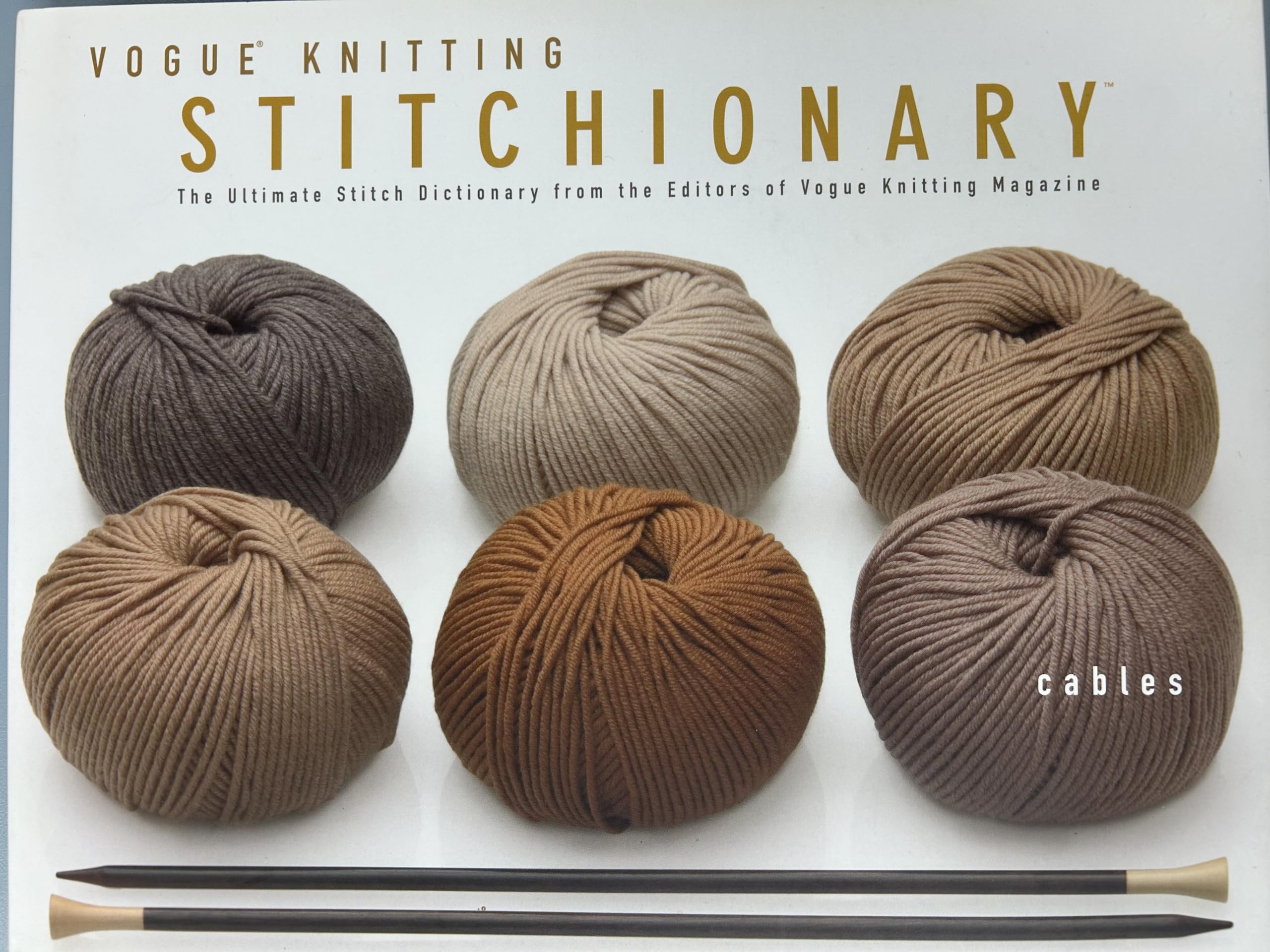 The Vogue Knitting Stitchionary Volume Two: Cables