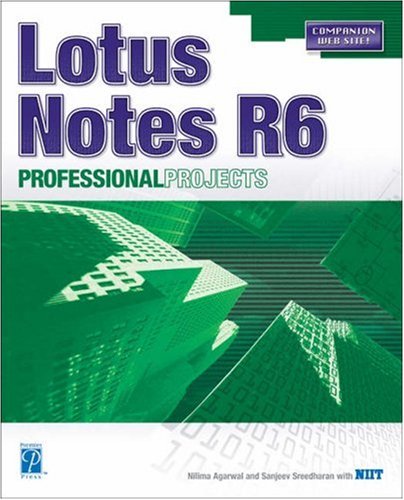 Lotus Notes R6 Professional Projects
