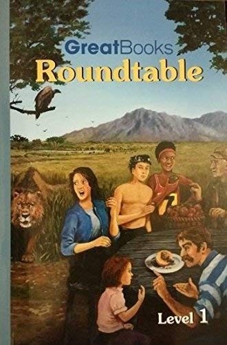 Great Books Roundtable Student Edition Level 1