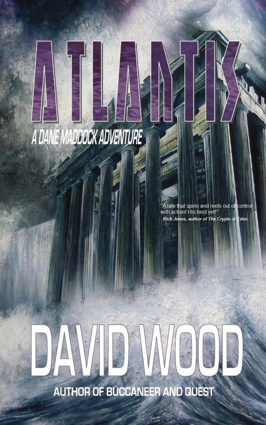 Atlantis: a Dane Maddock Adventure: Volume 6