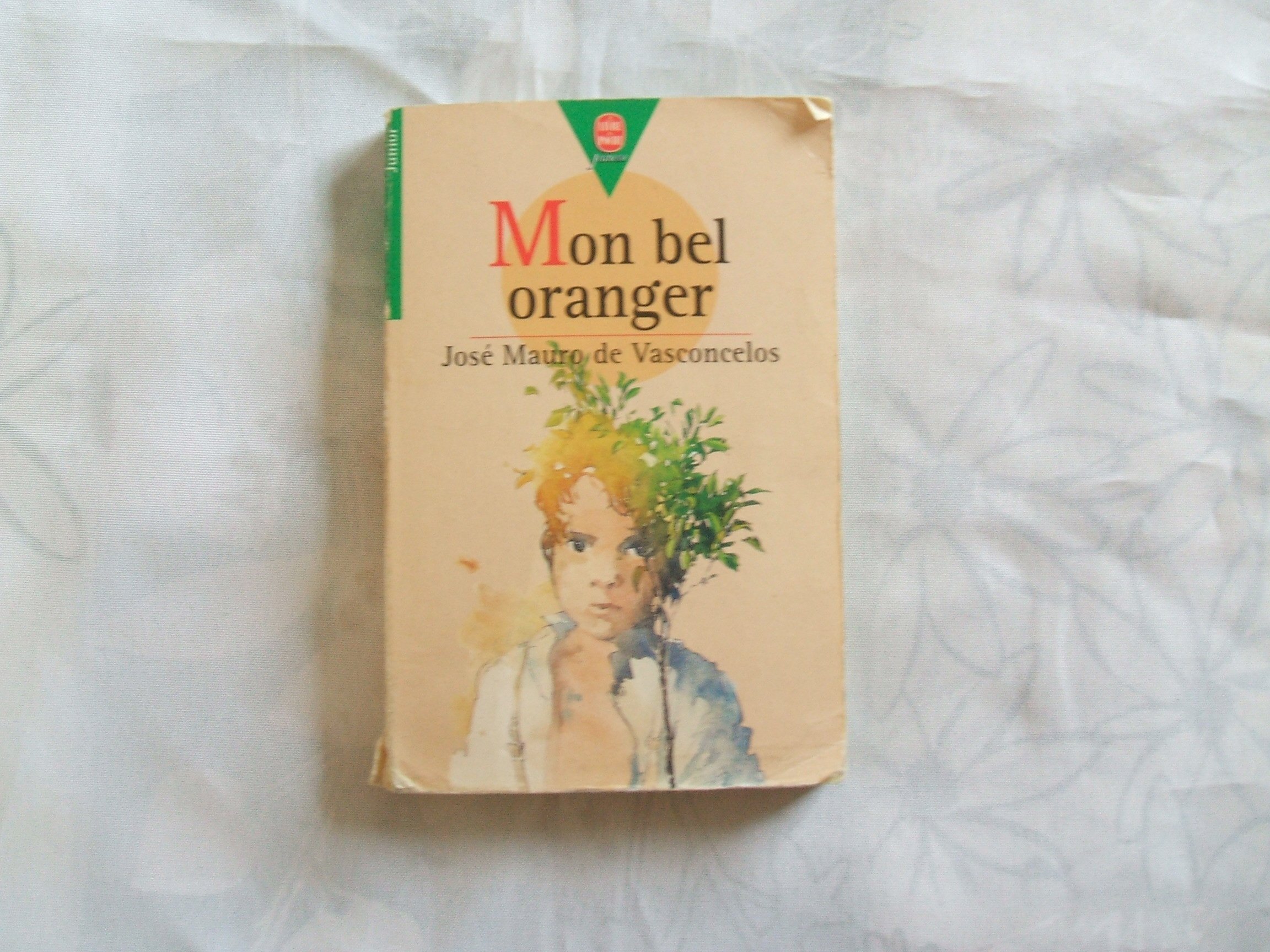 Mon Bel Oranger : Histoire D'un Petit Garçon, Qui, Un Jour, Découvre la Douleur 2021-1289