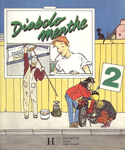 Diabolo Menthe - Level 2: Livre De l'Eleve 2