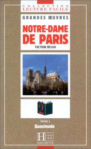 Notre-Dame de Paris: Tome 1, Quasimodo