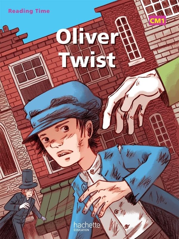 Reading Time Oliver Twist Cm1 - Livre Élève - Edition 2012