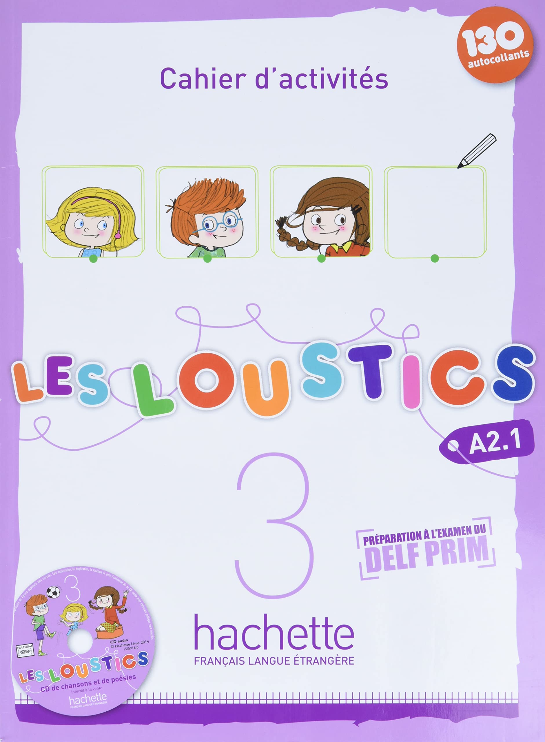 Les Loustics 3 : Cahier D'activites