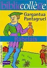 Bibliocollã Ge - Gargantua / Pantagruel, Franã§ois Rabelais