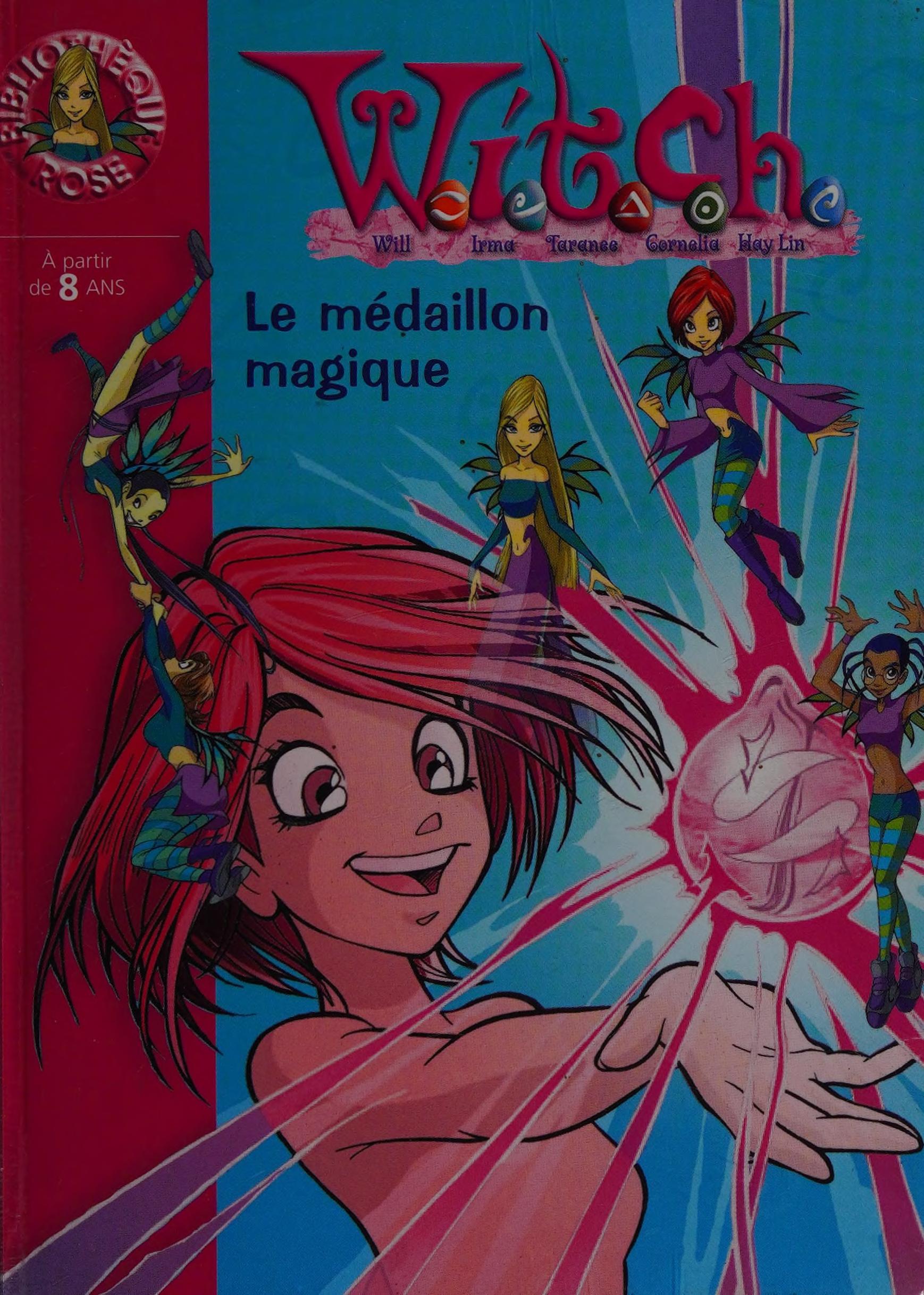 Witch. 1. Le médaillon magique