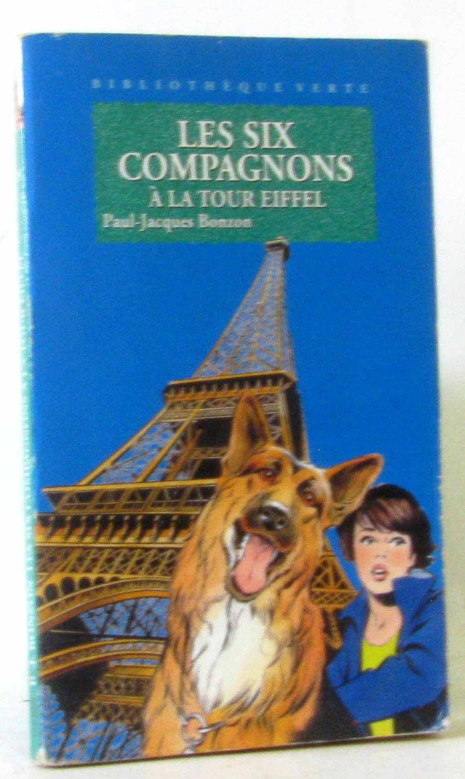 Les Six Compagnons À la Tour Eiffel