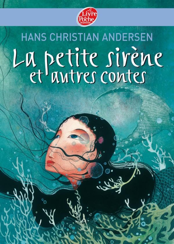 La Petite Sirène Et Autres Contes - Texte Intégral