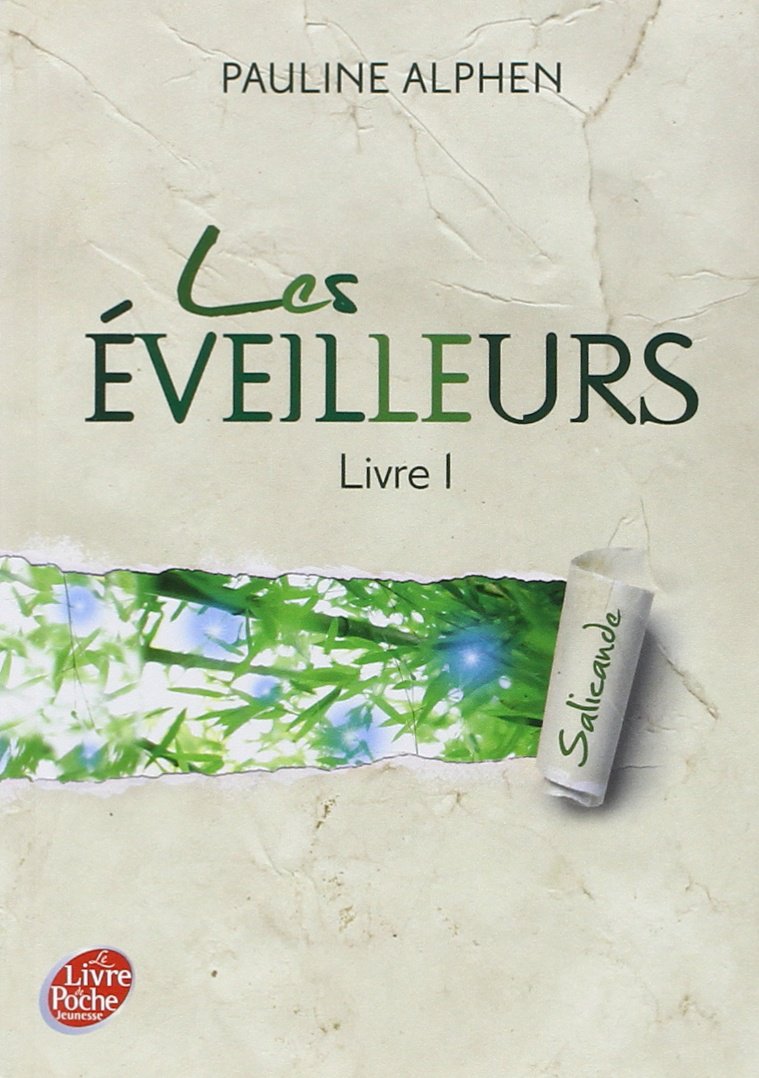 Les Éveilleurs -tome 1-salicande