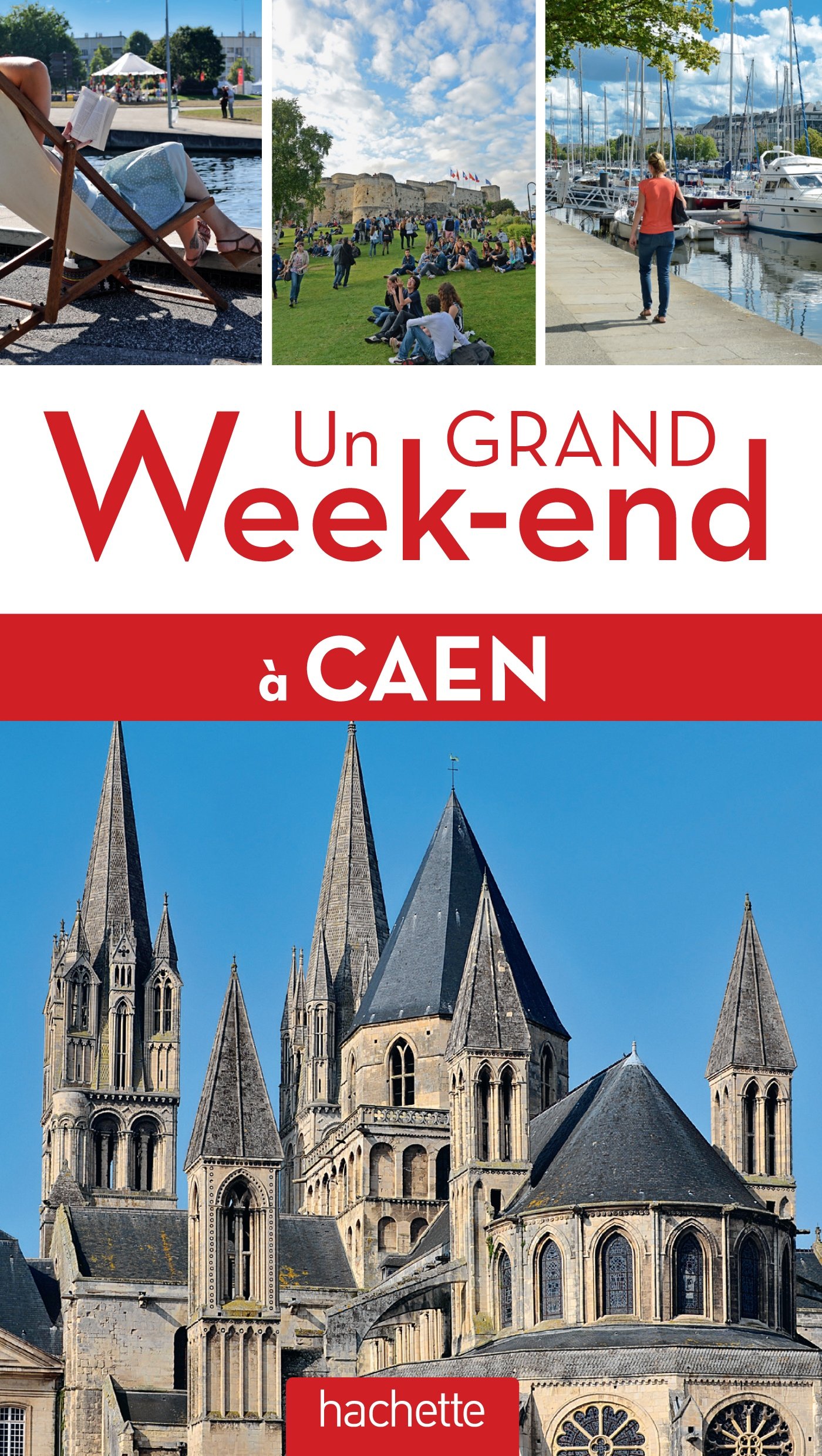 Un Grand Week-end à Caen