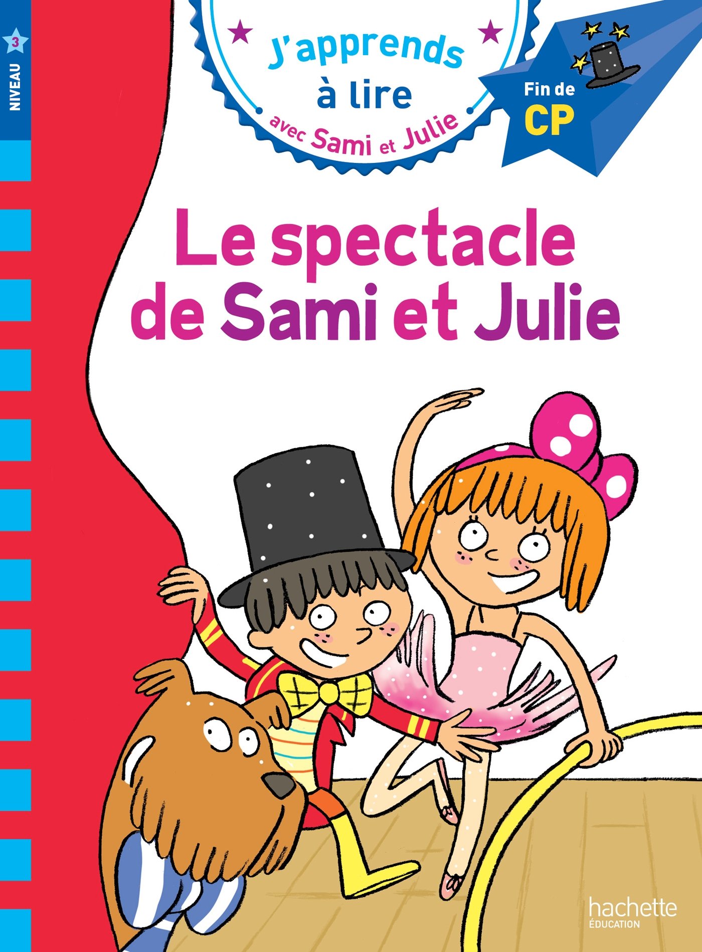 Sami Et Julie Cp Niveau 3 Le Spectacle de Sami Et Julie