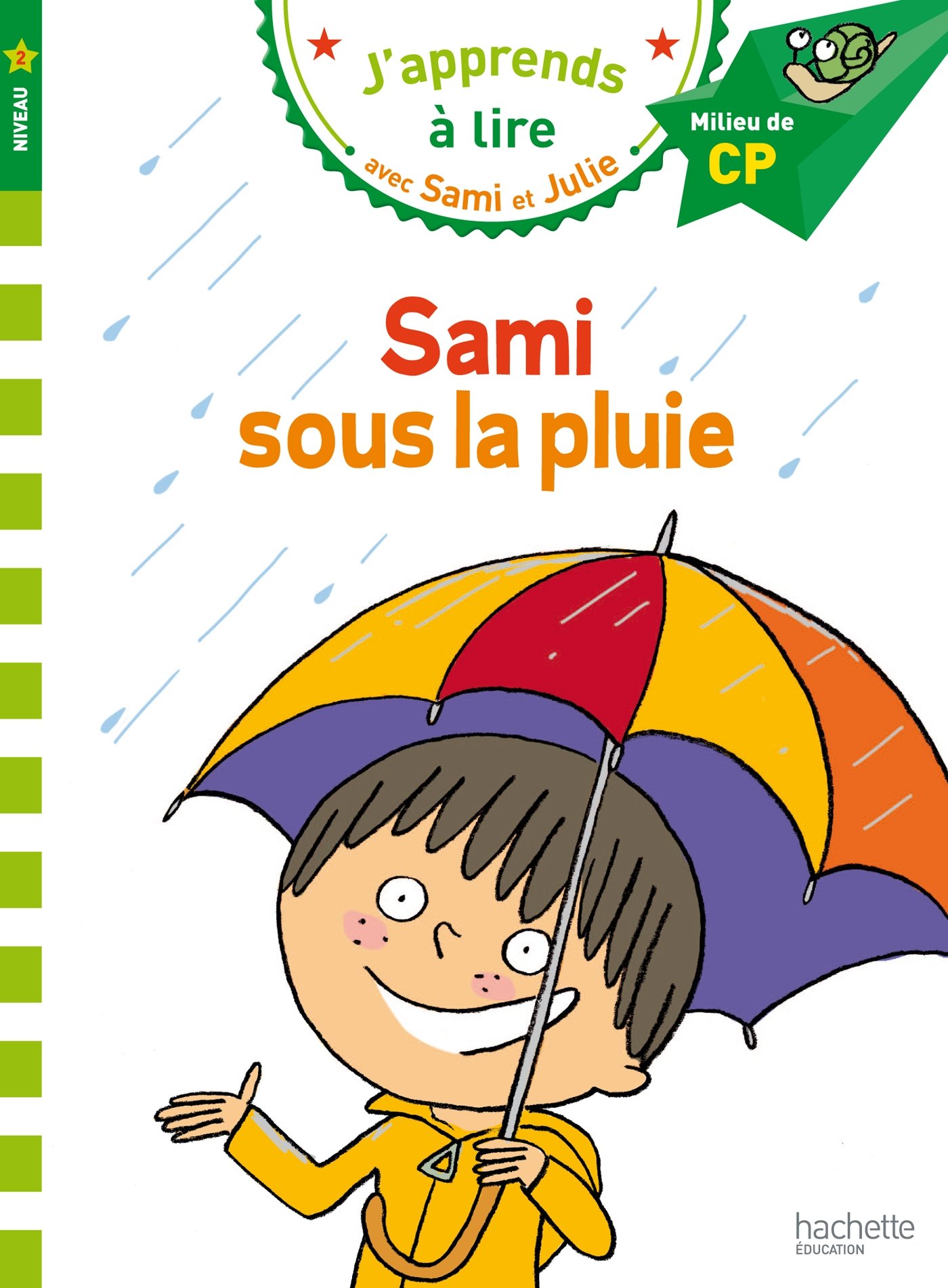 Sami Sous la Pluie : Milieu de Cp, Niveau 2