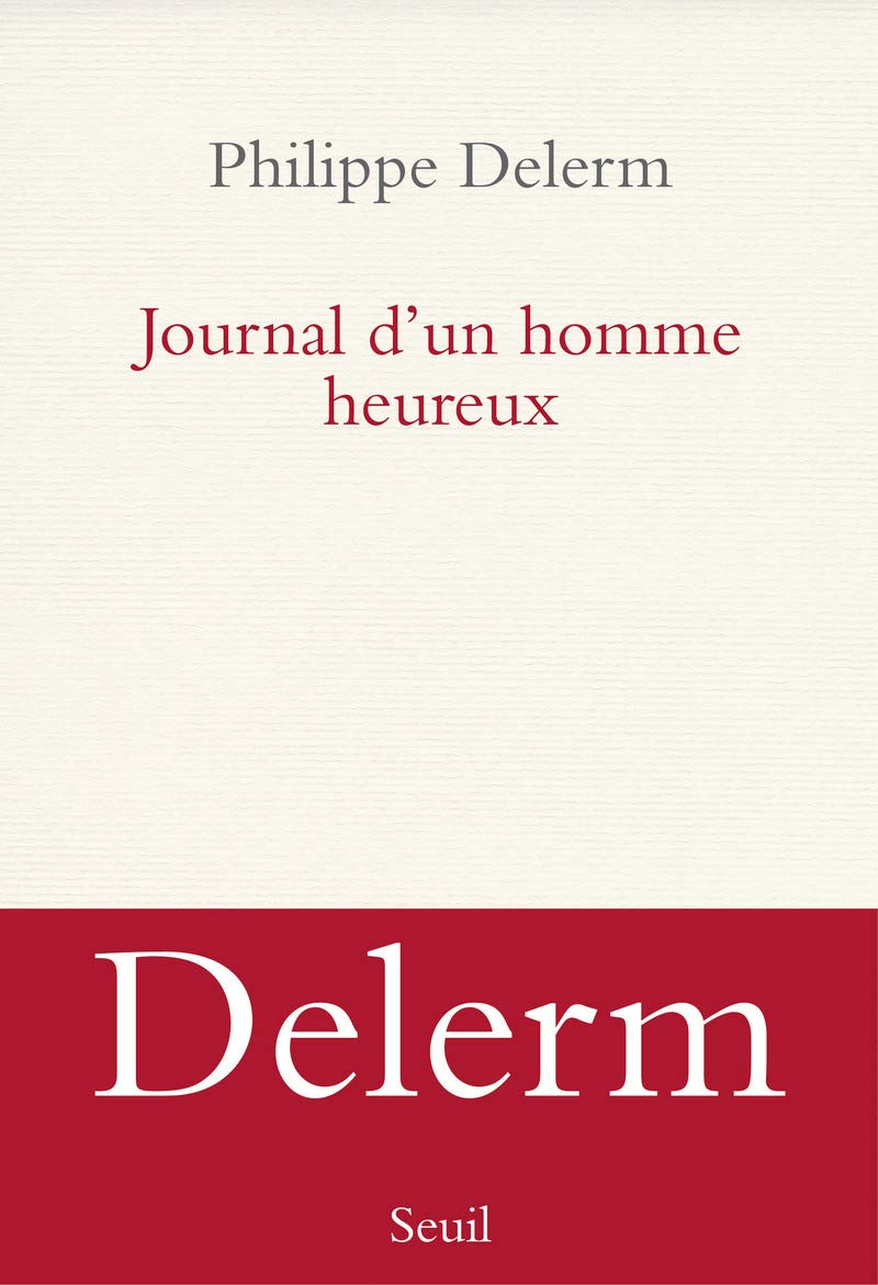 Journal D'un Homme Heureux