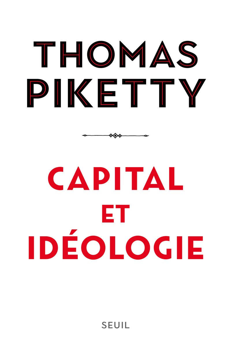 Capital Et Idéologie