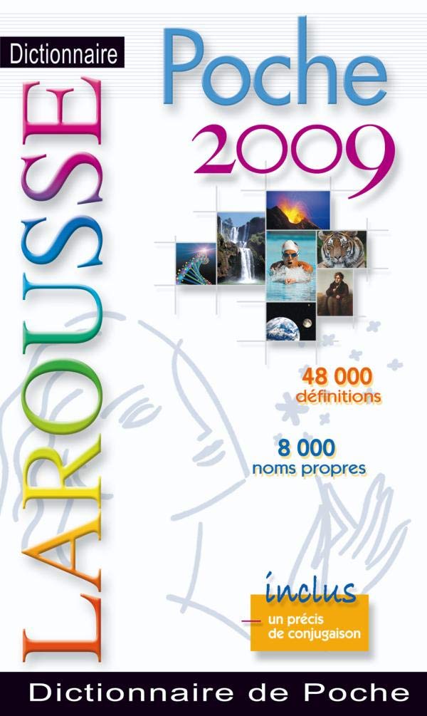 Larousse Dictionnaire de Poche 2009: French Dictionary