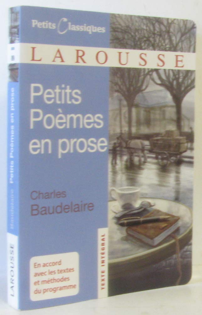 Petits Poemes en Prose