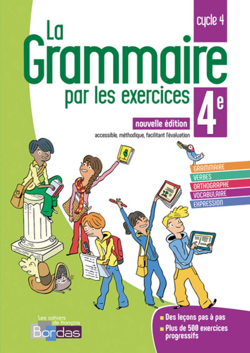 La Grammaire Par Les Exercices 4e 2018