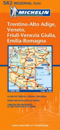 Michelin Map 562 Regional. Trentino-Alto Adige, Veneto, Friuli-Venezia Giulia, Emilia-Romagna