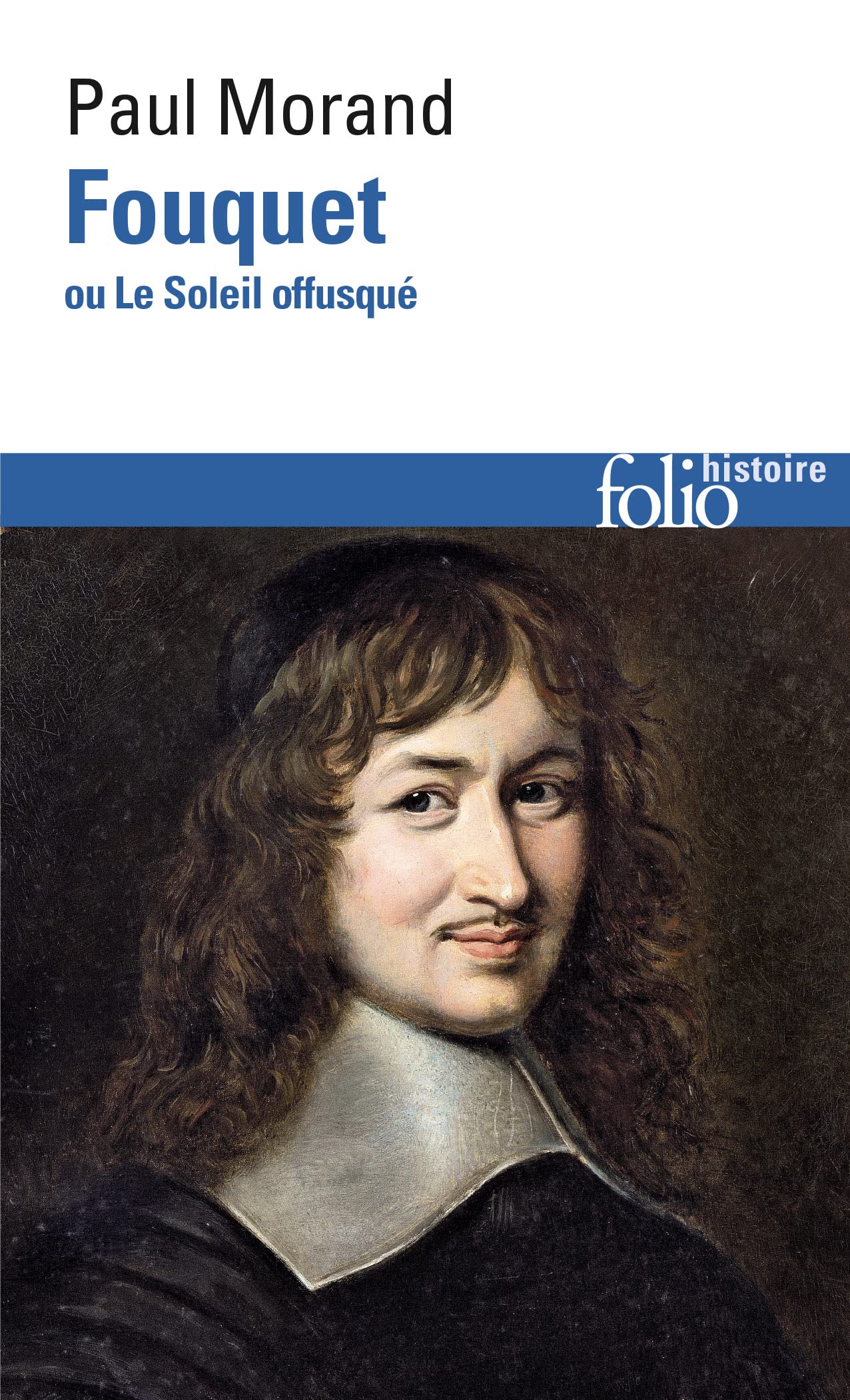 Fouquet Ou Le Soleil Offusque: A32314