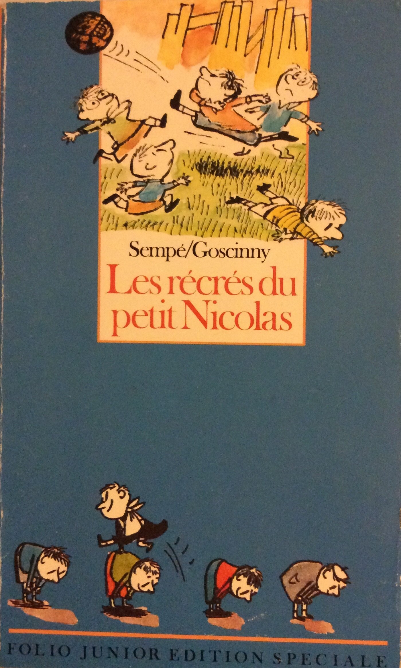 Les Récrés Du Petit Nicolas