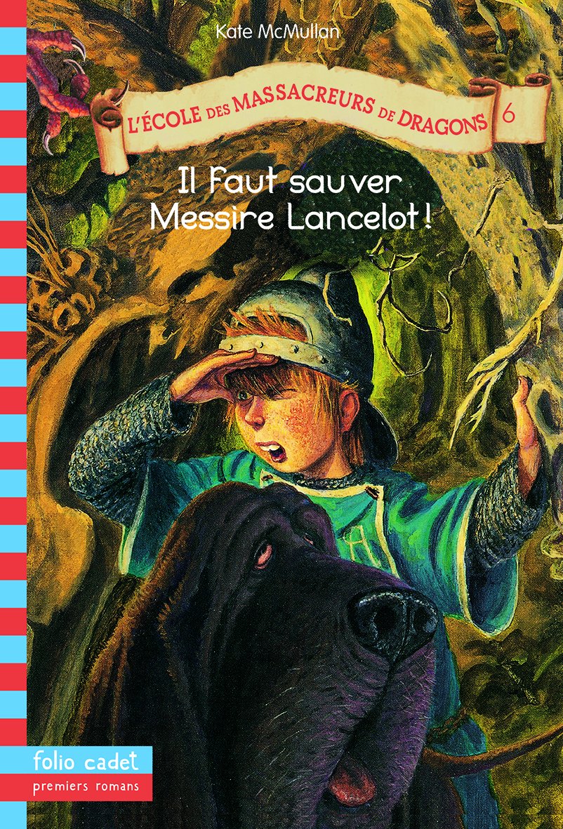 Il faut sauver Messire Lancelot!