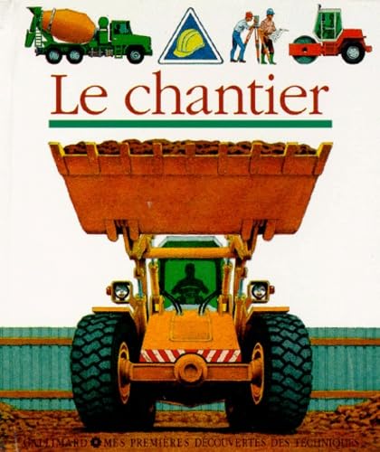 Le chantier