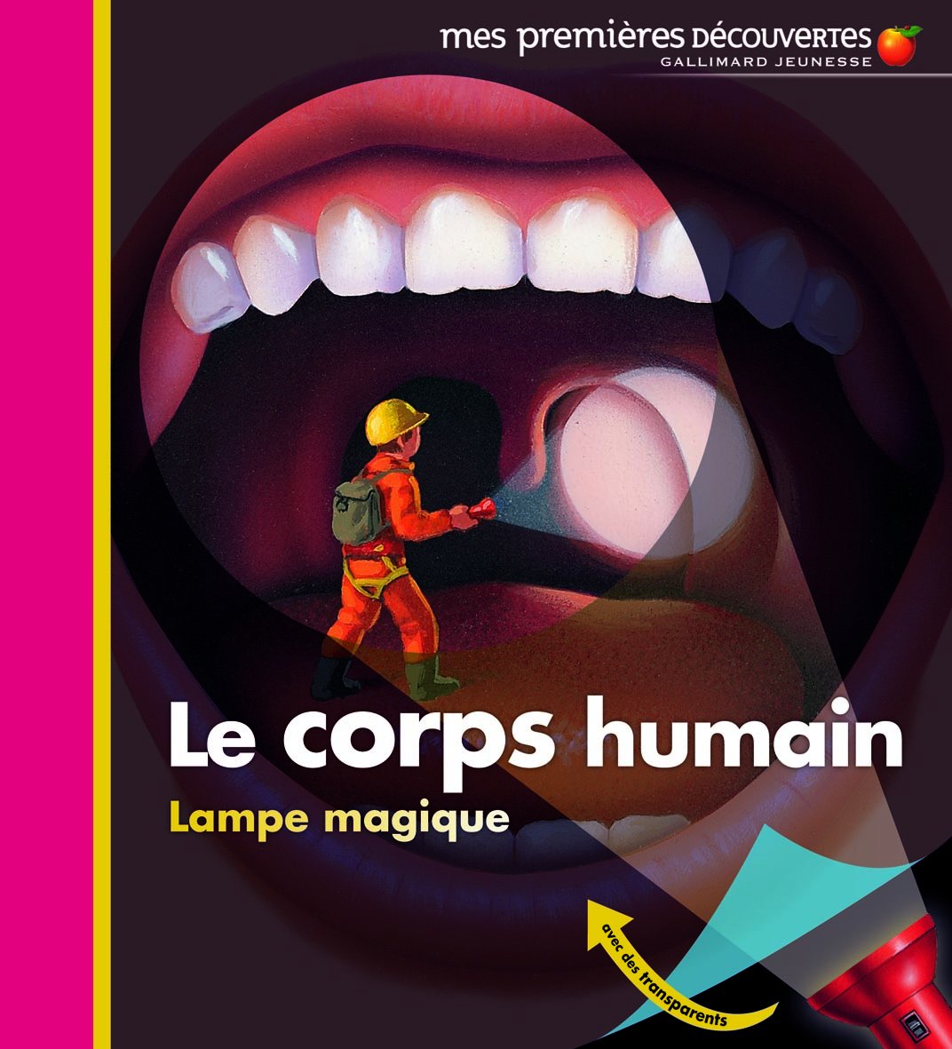 Le Corps Humain ? Mes Premières Découvertes - Lampe Magique ? de 2 À 5 Ans