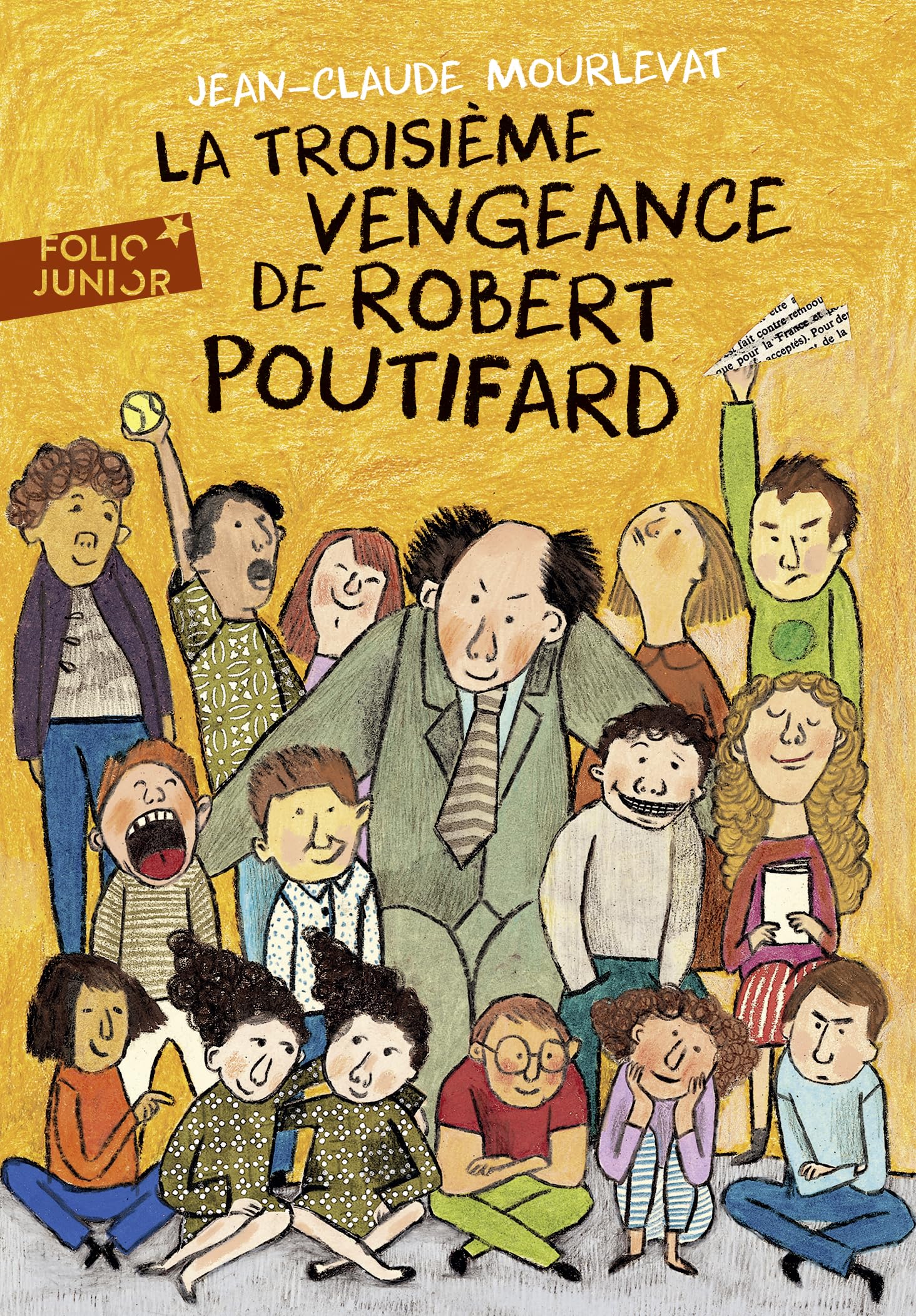 La Troisième Vengeance de Robert Poutifard - Folio Junior - a Partir de 9 Ans