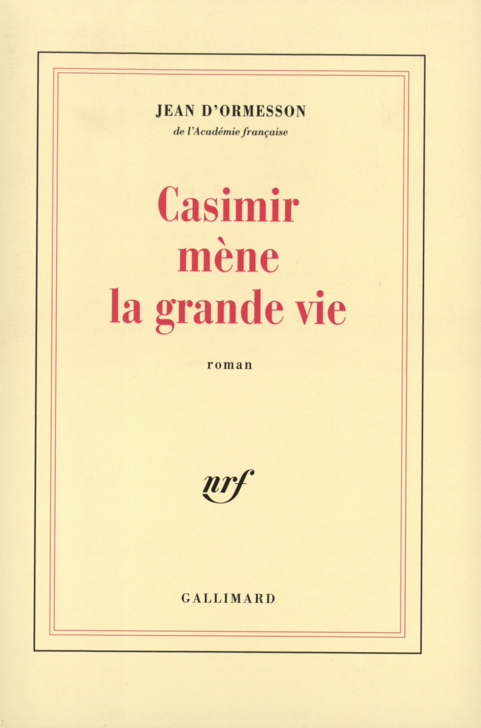 Casimir Mène la Grande Vie