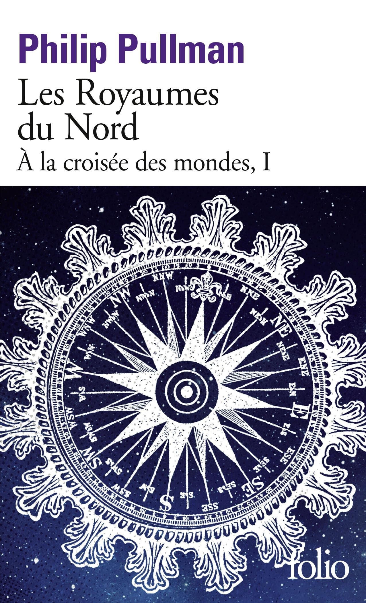 À la Croisée Des Mondes, I : Les Royaumes Du Nord