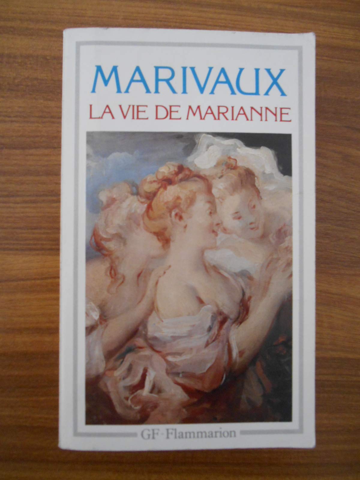 La Vie de Marianne, Ou, Les Aventures de Madame la Comtesse de \*\*\*