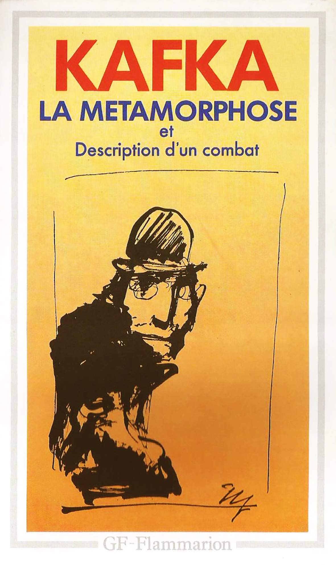 La Métamorphose : Description D'un Combat