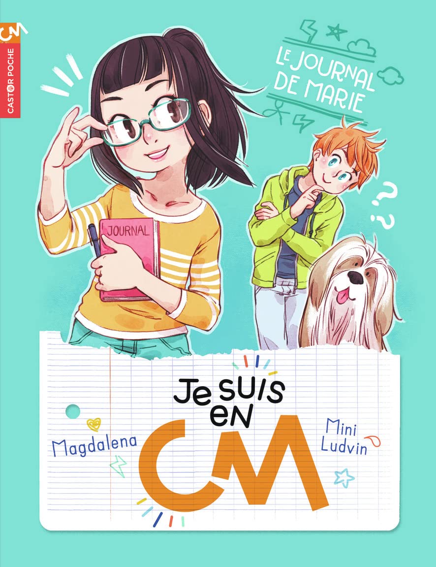 Je Suis en Cm: Le Journal de Marie