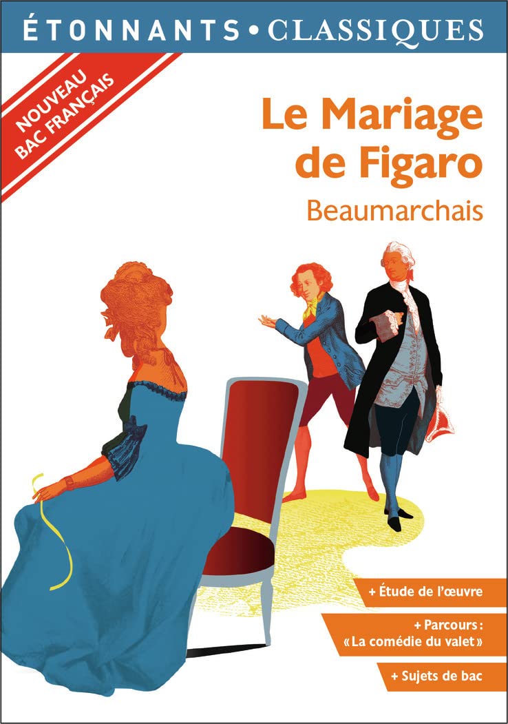 Le Mariage de Figaro : Spécial Bac