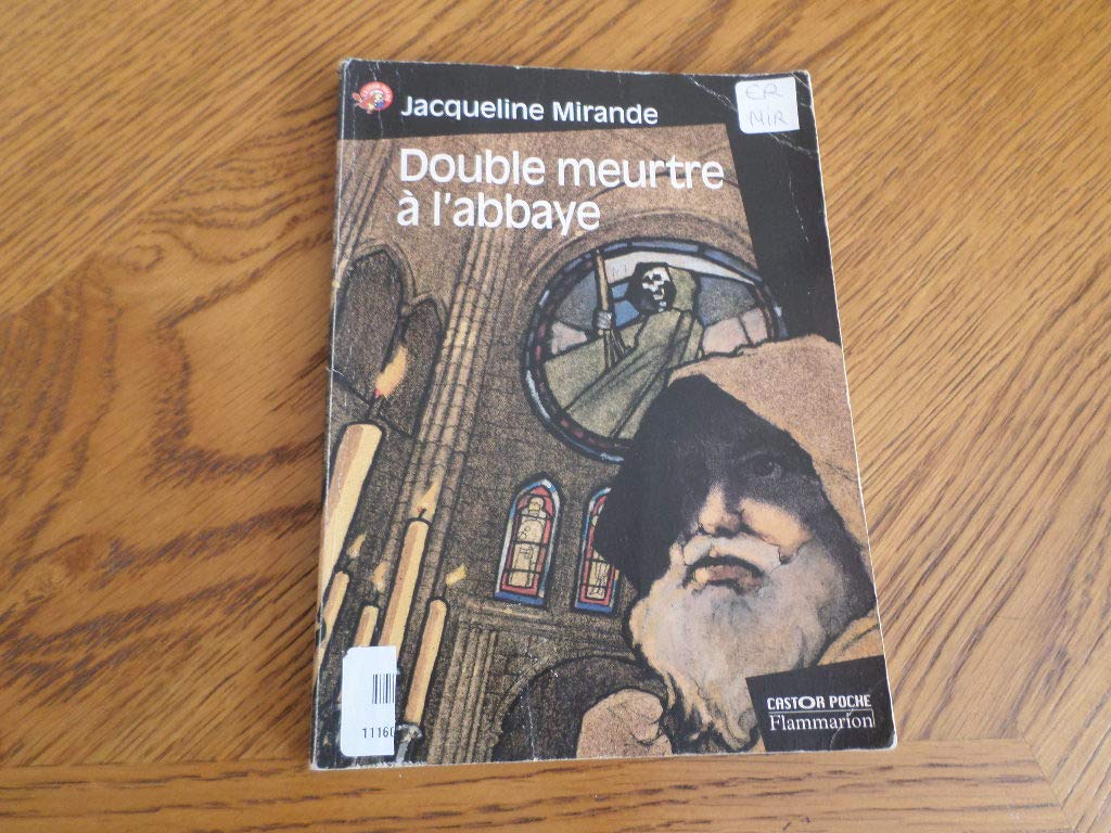 Double Meurtre À L'abbaye: - Suspense, Senior Des 11/12ans