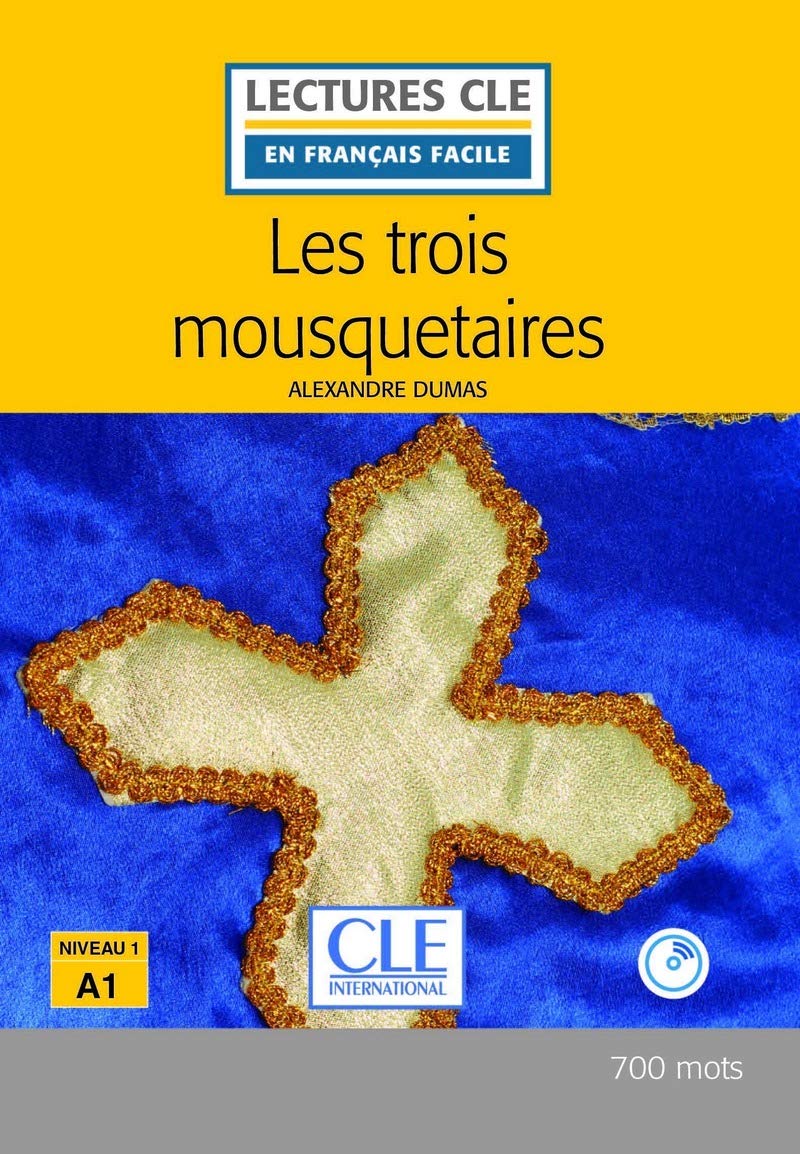 Les Trois Mousquetaires. Niveau 1. Avec Cd