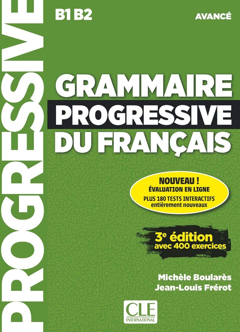 Grammaire Progressive Du Français. Niveau Avancé B1-b2. Livre. per Le Scuole Superiori. con Espansione Online. con Cd-audio: Livre Avance + Livre