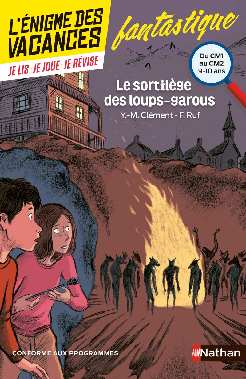 Le Sortilège Des Loups-garous: Du Cm1 Au Cm2