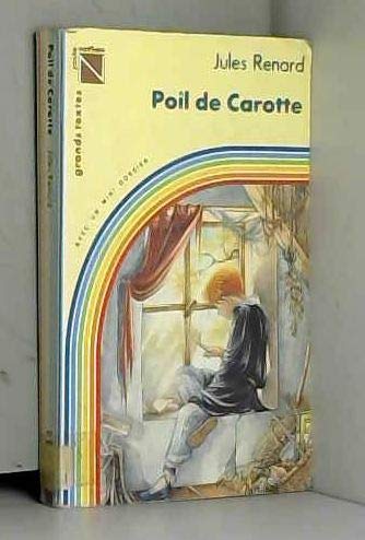 Poil de Carotte - Jules Renard