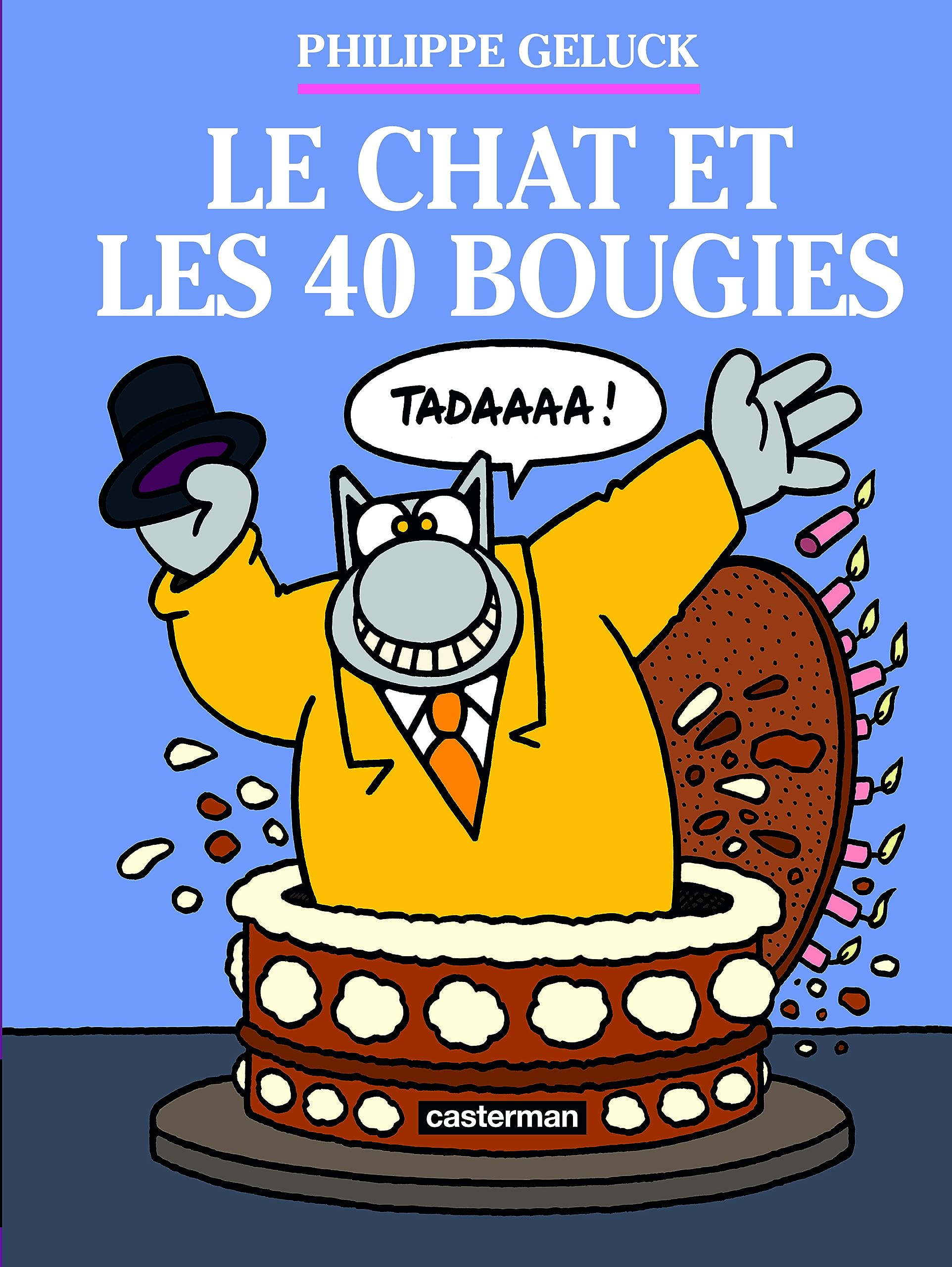 Le Chat 24 : Len Chat Et Les 40 Bougies