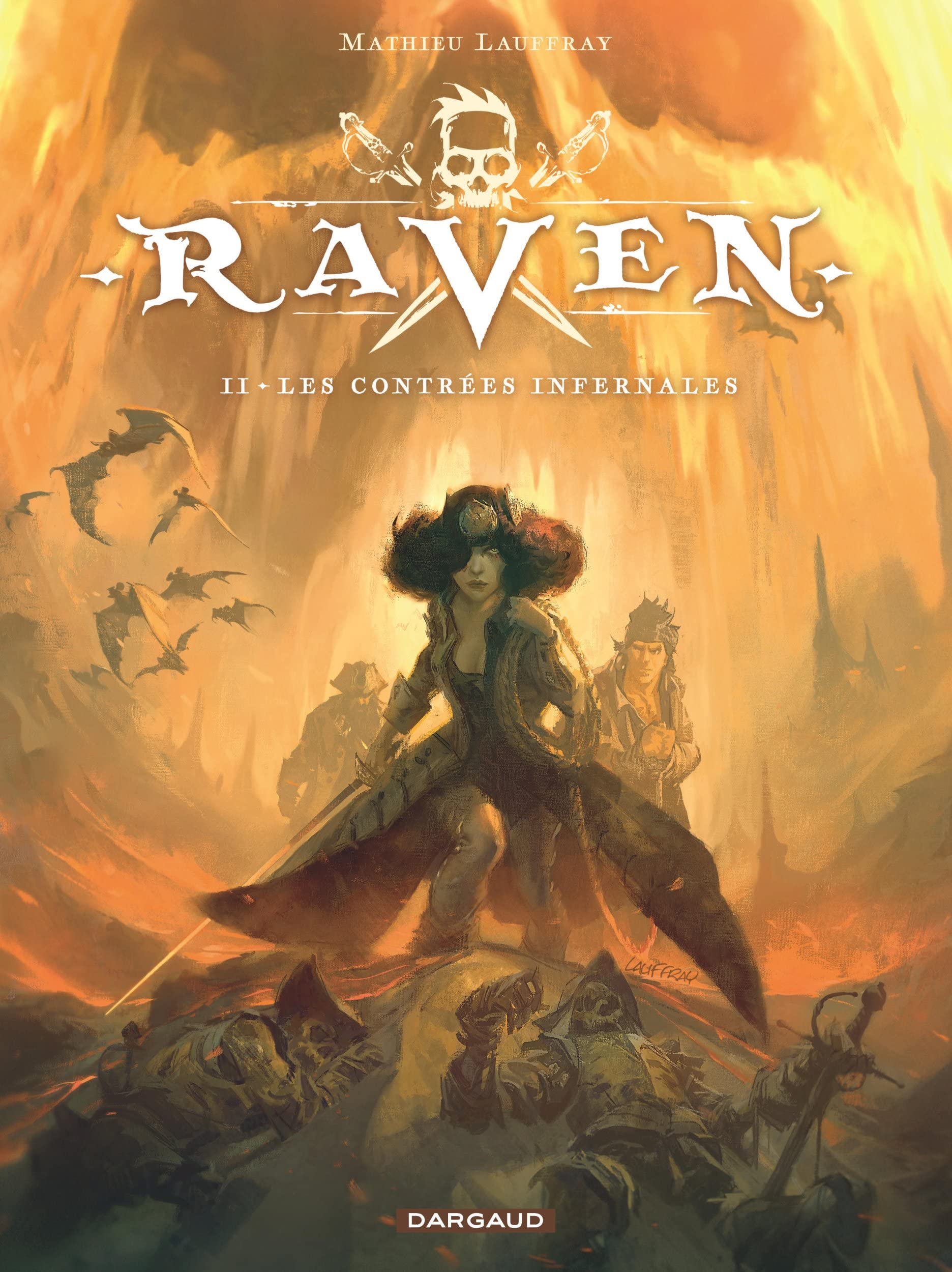 Raven - Tome 2 - Les Contrées Infernales