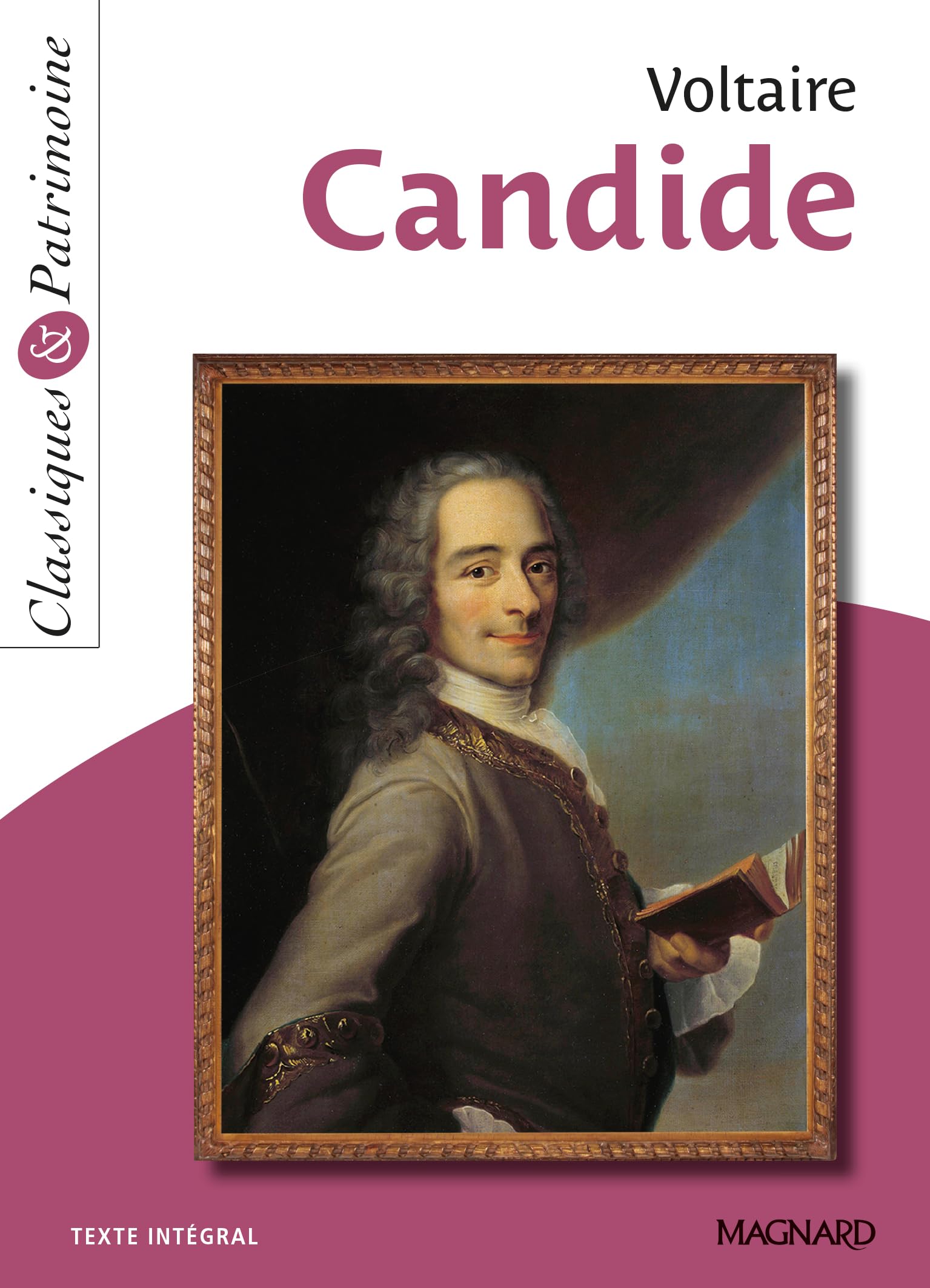 Candide Ou L'optimisme : Texte Intã Gral