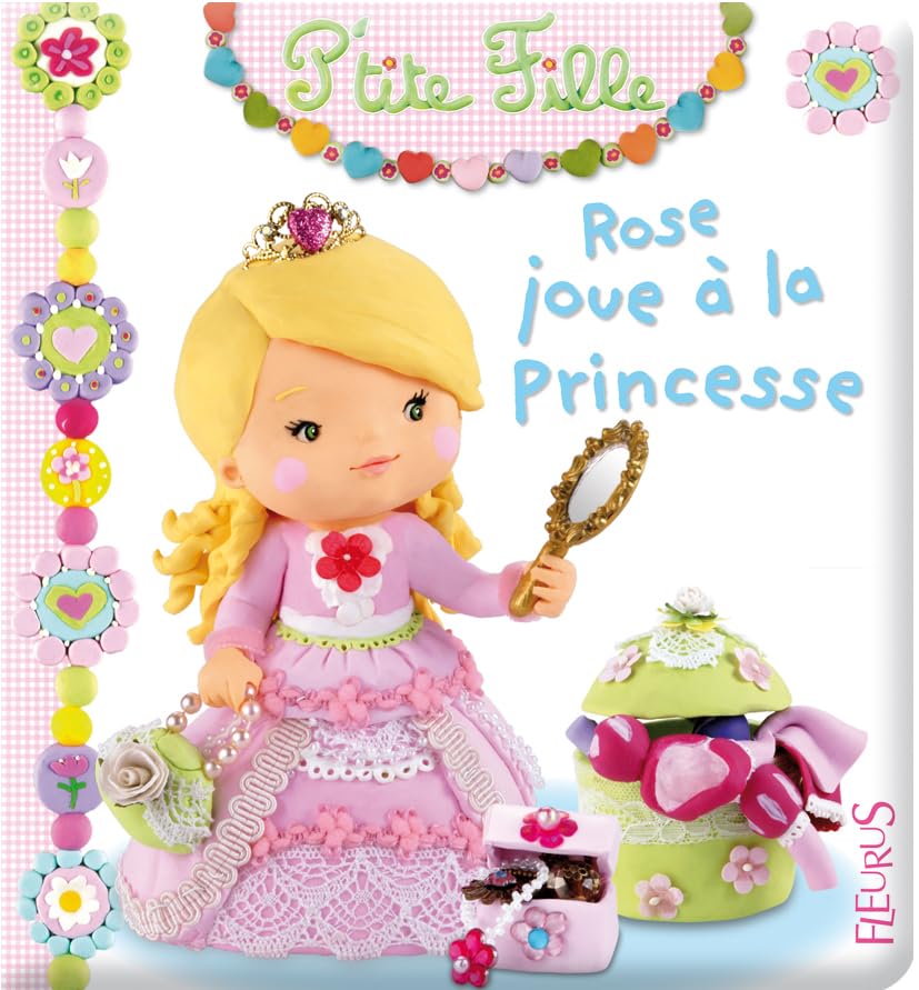 Rose Joue Ã la Princesse