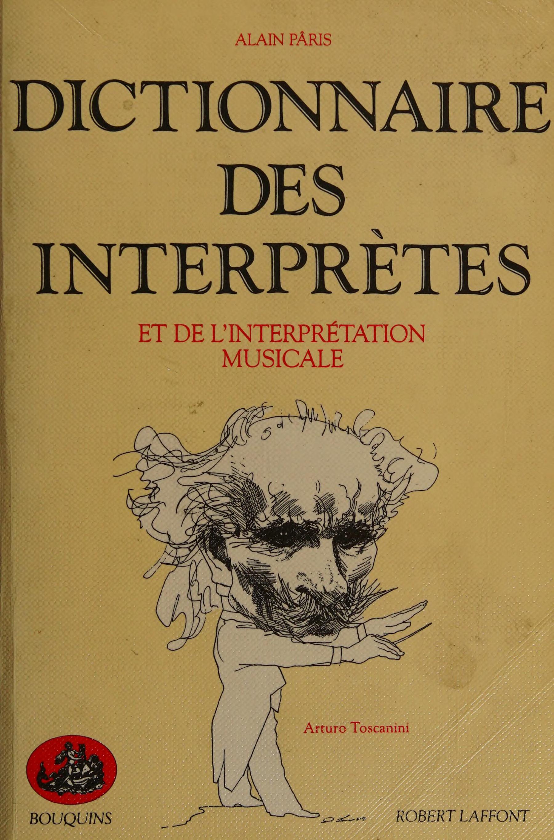 Dictionnaire des interprètes et de l'interprétation musicale au XXe siècle