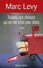 Toutes Ces Choses Qu'on Ne S'est Pas Dites