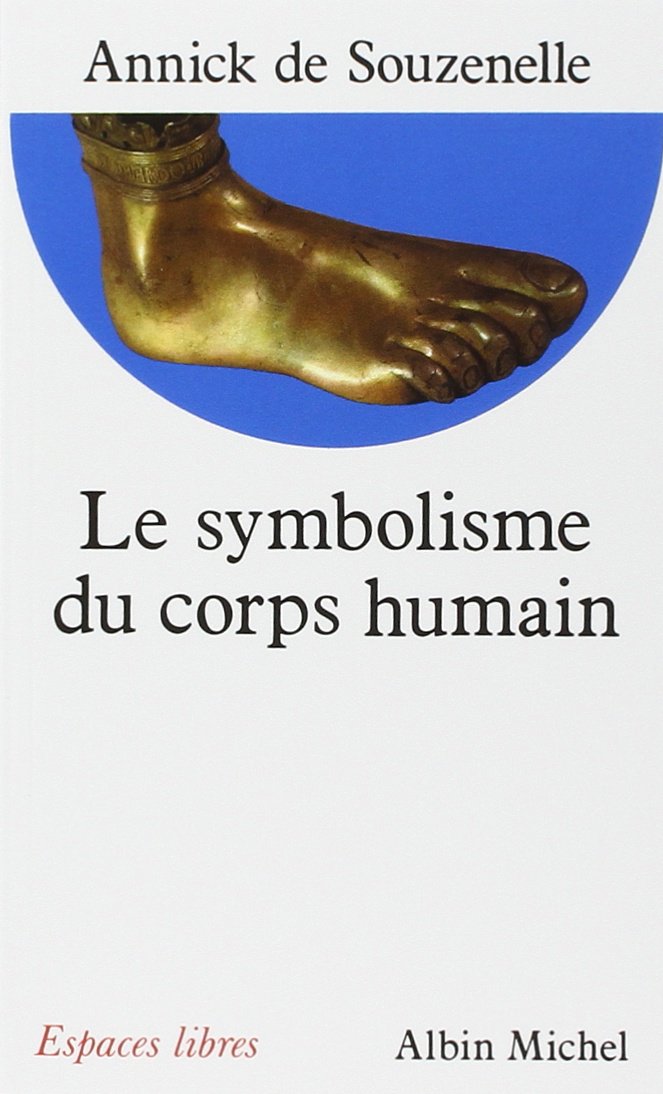 Le Symbolisme Du Corps Humain