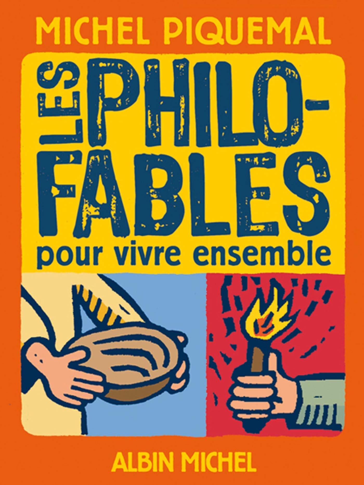 Les Philo-fables Pour Vivre Ensemble